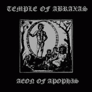 Temple Of Abraxas : Aion of Apophis